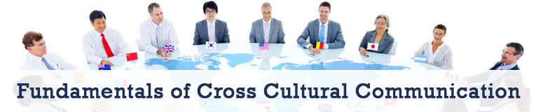 Fundamentals of Cross Cultural Communication